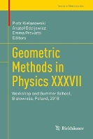 Book Cover for Geometric Methods in Physics XXXVII by Piotr Kielanowski