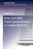 Book Cover for Delay Controlled Partial Synchronization in Complex Networks by Jakub Sawicki