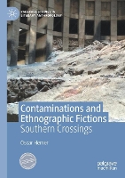 Book Cover for Contaminations and Ethnographic Fictions by Oscar Hemer