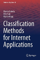 Book Cover for Classification Methods for Internet Applications by Martin Holea, Petr Pulc, Martin Kopp