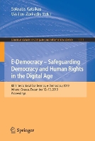 Book Cover for E-Democracy – Safeguarding Democracy and Human Rights in the Digital Age by Sokratis Katsikas
