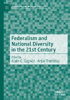 Book Cover for Federalism and National Diversity in the 21st Century by Alain-G. Gagnon