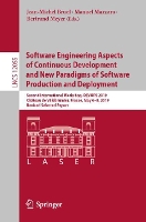 Book Cover for Software Engineering Aspects of Continuous Development and New Paradigms of Software Production and Deployment Second International Workshop, DEVOPS 2019, Château de Villebrumier, France, May 6–8, 201 by Jean-Michel Bruel