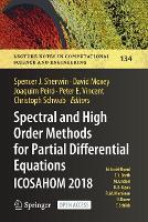 Book Cover for Spectral and High Order Methods for Partial Differential Equations ICOSAHOM 2018 by Spencer J Sherwin
