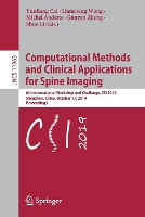 Book Cover for Computational Methods and Clinical Applications for Spine Imaging by Yunliang Cai