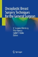 Book Cover for Oncoplastic Breast Surgery Techniques for the General Surgeon by V. Suzanne Klimberg