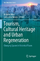 Book Cover for Tourism, Cultural Heritage and Urban Regeneration by Nicholas Wise