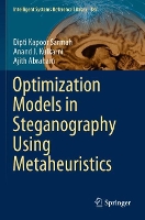 Book Cover for Optimization Models in Steganography Using Metaheuristics by Dipti Kapoor Sarmah, Anand J Kulkarni, Ajith Abraham