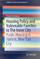 Book Cover for Housing Policy and Vulnerable Families in The Inner City by Brigitte Zamzow