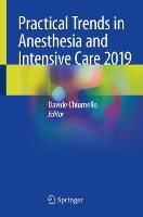 Book Cover for Practical Trends in Anesthesia and Intensive Care 2019 by Davide Chiumello