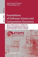 Book Cover for Foundations of Software Science and Computation Structures 23rd International Conference, FOSSACS 2020, Held as Part of the European Joint Conferences on Theory and Practice of Software, ETAPS 2020, D by Jean GoubaultLarrecq