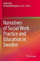 Book Cover for Narratives of Social Work Practice and Education in Sweden by Linda Lane