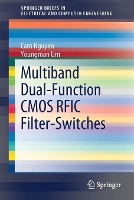 Book Cover for Multiband Dual-Function CMOS RFIC Filter-Switches by Cam Nguyen, Youngman Um