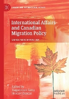 Book Cover for International Affairs and Canadian Migration Policy by Yiagadeesen Samy