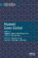 Book Cover for Huawei Goes Global by Wenxian Zhang