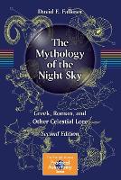 Book Cover for The Mythology of the Night Sky by David E. Falkner