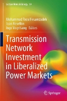Book Cover for Transmission Network Investment in Liberalized Power Markets by Mohammad Reza Hesamzadeh
