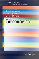 Book Cover for Tribocorrosion by Anna Igual Munoz, Nuria Espallargas, Stefano Mischler