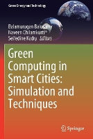 Book Cover for Green Computing in Smart Cities: Simulation and Techniques by Balamurugan Balusamy