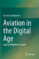 Book Cover for Aviation in the Digital Age by Ruwantissa Abeyratne