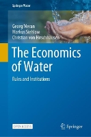 Book Cover for The Economics of Water by Georg Meran, Markus Siehlow, Christian von Hirschhausen