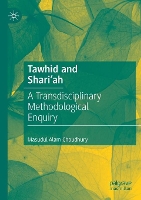 Book Cover for Tawhid and Shari'ah by Masudul Alam Choudhury