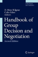 Book Cover for Handbook of Group Decision and Negotiation by D. Marc Kilgour