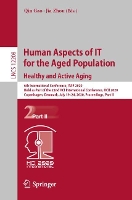 Book Cover for Human Aspects of IT for the Aged Population. Healthy and Active Aging 6th International Conference, ITAP 2020, Held as Part of the 22nd HCI International Conference, HCII 2020, Copenhagen, Denmark, Ju by Qin Gao
