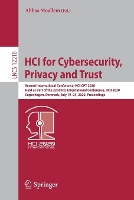 Book Cover for HCI for Cybersecurity, Privacy and Trust Second International Conference, HCI-CPT 2020, Held as Part of the 22nd HCI International Conference, HCII 2020, Copenhagen, Denmark, July 19–24, 2020, Proceed by Abbas Moallem