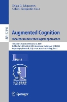 Book Cover for Augmented Cognition. Theoretical and Technological Approaches 14th International Conference, AC 2020, Held as Part of the 22nd HCI International Conference, HCII 2020, Copenhagen, Denmark, July 19–24, by Dylan D. Schmorrow