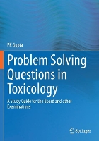 Book Cover for Problem Solving Questions in Toxicology: by P K Gupta