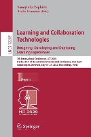 Book Cover for Learning and Collaboration Technologies. Designing, Developing and Deploying Learning Experiences 7th International Conference, LCT 2020, Held as Part of the 22nd HCI International Conference, HCII 20 by Panayiotis Zaphiris