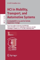 Book Cover for HCI in Mobility, Transport, and Automotive Systems. Automated Driving and In-Vehicle Experience Design Second International Conference, MobiTAS 2020, Held as Part of the 22nd HCI International Confere by Heidi Krömker