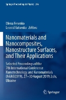 Book Cover for Nanomaterials and Nanocomposites, Nanostructure Surfaces, and Their Applications Selected Proceedings of the 7th International Conference Nanotechnology and Nanomaterials (NANO2019), 27 – 30 August 20 by Olena Fesenko