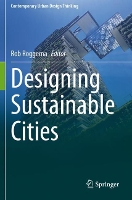 Book Cover for Designing Sustainable Cities by Rob Roggema