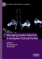 Book Cover for Managing Leader Selection in European Political Parties by Nicholas Aylott