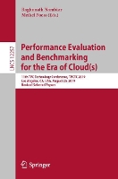 Book Cover for Performance Evaluation and Benchmarking for the Era of Cloud(s) by Raghunath Nambiar