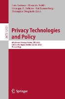 Book Cover for Privacy Technologies and Policy by Luís Antunes