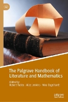 Book Cover for The Palgrave Handbook of Literature and Mathematics by Robert Tubbs