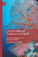 Book Cover for Conservation of Tropical Coral Reefs by Brian Joseph McFarland