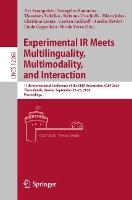 Book Cover for Experimental IR Meets Multilinguality, Multimodality, and Interaction by Avi Arampatzis