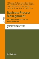 Book Cover for Business Process Management: Blockchain and Robotic Process Automation Forum by Aleksandre Asatiani