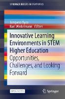 Book Cover for Innovative Learning Environments in STEM Higher Education by Jungwoo Ryoo