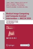 Book Cover for Medical Image Computing and Computer Assisted Intervention – MICCAI 2020 by Anne L. Martel