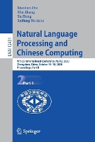 Book Cover for Natural Language Processing and Chinese Computing by Xiaodan Zhu