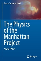 Book Cover for The Physics of the Manhattan Project by Bruce Cameron Reed