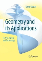 Book Cover for Geometry and its Applications in Arts, Nature and Technology by Georg Glaeser