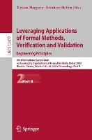 Book Cover for Leveraging Applications of Formal Methods, Verification and Validation: Engineering Principles 9th International Symposium on Leveraging Applications of Formal Methods, ISoLA 2020, Rhodes, Greece, Oct by Tiziana Margaria