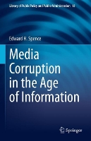 Book Cover for Media Corruption in the Age of Information by Edward H. Spence