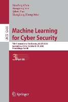Book Cover for Machine Learning for Cyber Security by Xiaofeng Chen